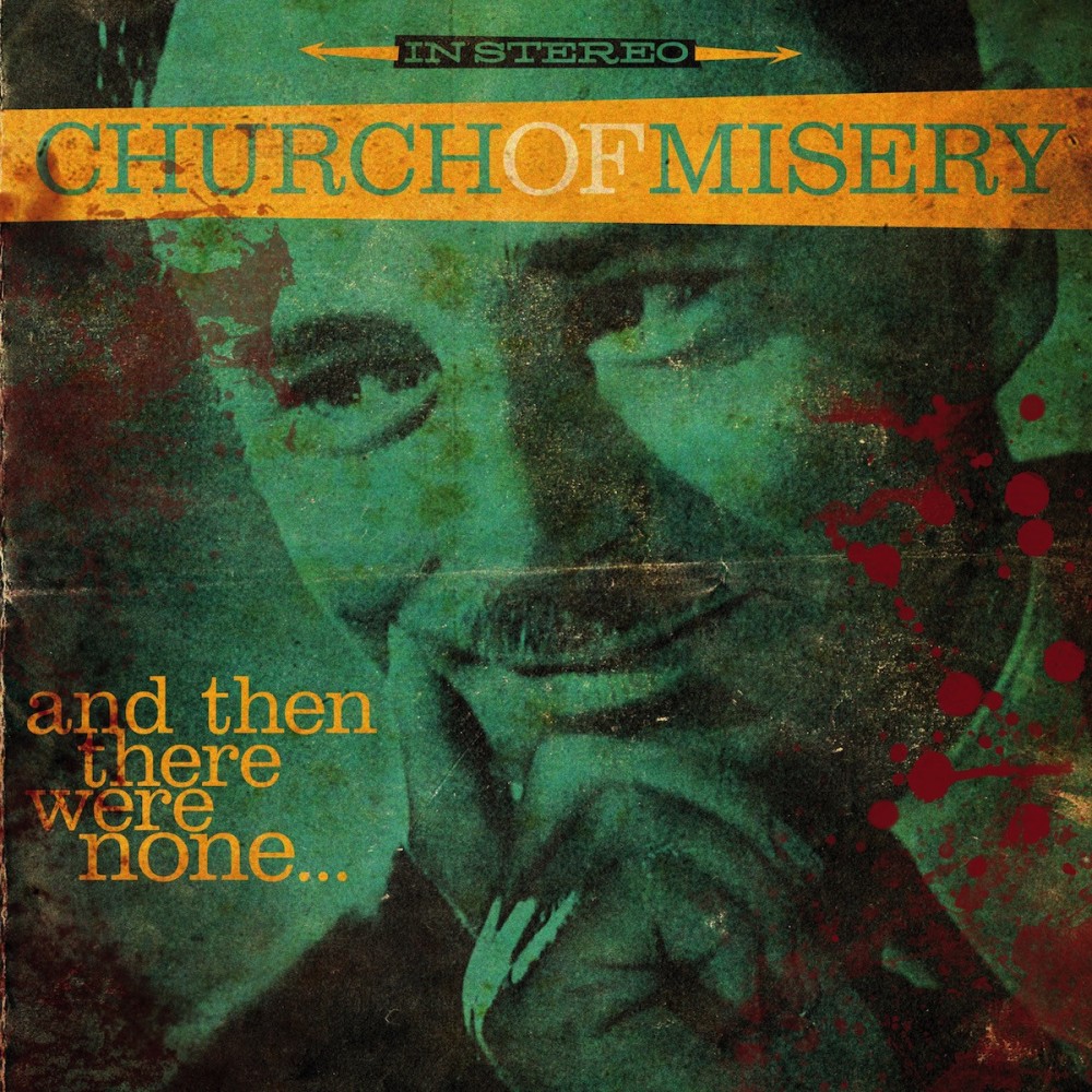 church of misery - and then there were none